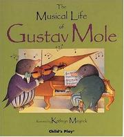 Cover of Musical Life of Gustav Mole by Kathryn Meyrick