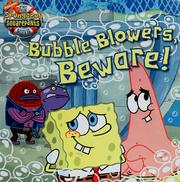 Cover of Bubble blowers, beware! by David Lewman
