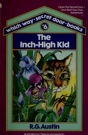 Cover of The inch-high kid by R. G. Austin