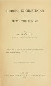 Cover of Buddhism in Christendom, or, Jesus, the Essene by Lillie, Arthur