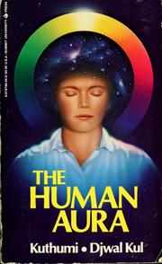 Cover of The human aura by Kuthumi