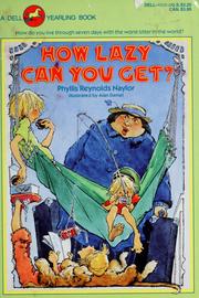 Front cover of How lazy can you get? by Phyllis Reynolds Naylor