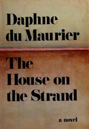 Front cover of The house on the strand by Daphne du Maurier