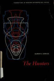 Cover of The hunters by Elman Rogers Service