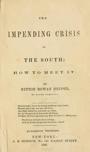 Cover of The impending crisis of the South: how to meet it by Hinton Rowan Helper