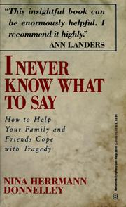 Front cover of I never know what to say by Nina Herrmann Donnelley