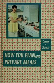 Cover of How you plan and prepare meals by Byrta Carson