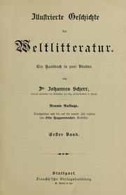 Front cover of Illustrierte Geschichte der Weltlitteratur by Scherr, Johannes