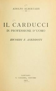 Front cover of Il Carducci in professione d'uomo by Adolfo Albertazzi