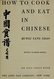 Front cover of How to Cook and Eat in Chinese by Buwei Yang Chao