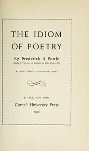 Front cover of The idiom of poetry by Frederick Albert Pottle