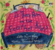 Cover of Is there room on the feather bed? by Libba Moore Gray
