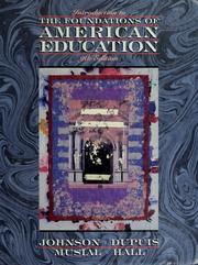 Cover of Introduction to the foundations of American education by James Allen Johnson