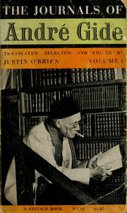 Cover of The journals of André Gide, 1889-1949 by André Gide