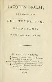 Front cover of Jacques Molai, grand maître des Templiers by François Louis d' Arragon