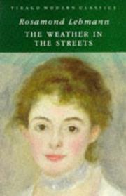 Front cover of The Weather in the Streets by Rosamond Lehmann