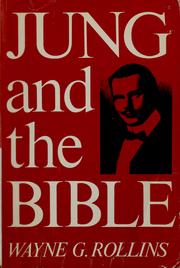 Front cover of Jung and the Bible by Wayne G. Rollins