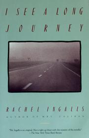 Front cover of I See Long Journey by Rachel Ingalls