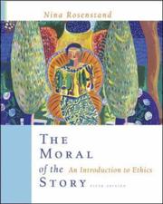 Cover of The moral of the story by Nina Rosenstand