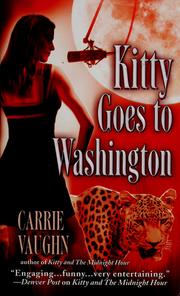 Front cover of Kitty goes to Washington by Carrie Vaughn