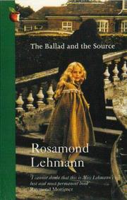 Cover of The ballad and the source by Rosamond Lehmann