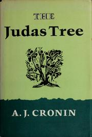Cover of The Judas tree by A. J. Cronin
