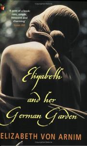 Cover of Elizabeth and Her German Garden by Elizabeth von Arnim