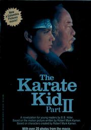 Front cover of The Karate Kid, Part II by B. B. Hiller