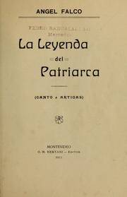 Cover of La leyenda del patriarca (canto à Artigas) by Angel Falco