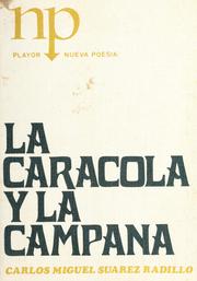 Front cover of La caracola y la campana by Carlos Miguel Suárez Radillo