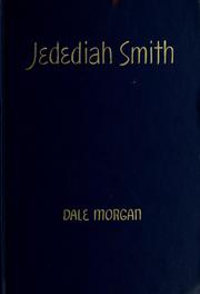 Front cover of Jedediah Smith and the opening of the West by Dale Lowell Morgan