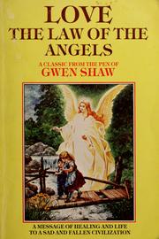 Front cover of The law of the Angels by Gwen R. Shaw