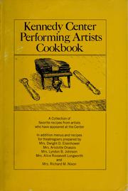 Front cover of Kennedy Center performing artists cookbook by Ann Terry Pincus