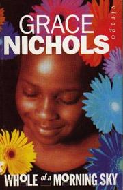 Front cover of Whole of a morning sky by Grace Nichols