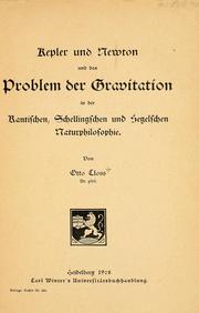 Front cover of Kepler und Newton und das Problem der Gravitation in der Kantischen, Schellingschen und Hegelschen Naturphilosophie by Otto Closs