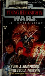 Front cover of Star Wars - Young Jedi Knights - Jedi Under Siege by Kevin J. Anderson
