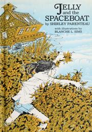 Front cover of Jelly and the spaceboat by Shirley Parenteau