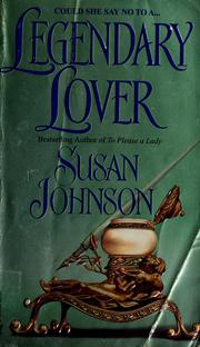 Cover of Legendary lover by Susan Johnson