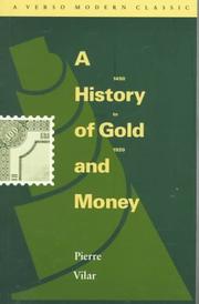 Cover of Or et monnaie dans l'histoire, 1450-1920 by Pierre Vilar