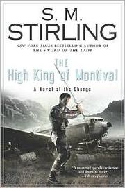 Front cover of The High King of Montival by S. M. Stirling