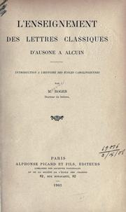 Front cover of L'enseignement des lettres classiques d'Ausone à Alcuin by M. Roger