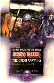 Front cover of The Great Captains (The Epic Romance of King Arthur) by Henry Treece