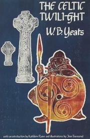 Cover of The Celtic twilight by William Butler Yeats