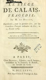 Front cover of Le siége de Calais by M. de Belloy