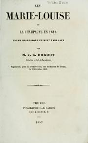 Front cover of Les maries-louise, ou, La champagne en 1814 by J. G. Bordot