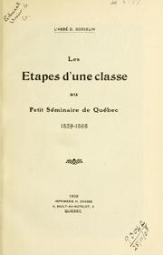 Cover of Les Étapes d'une classe au Petit Séminaire de Québec 1859-1868 by D. Gosselin