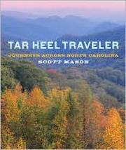 Front cover of Tar Heel Traveler by Scott Mason