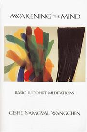 Front cover of Awakening the Mind by Geshe Namgyal Wangchen