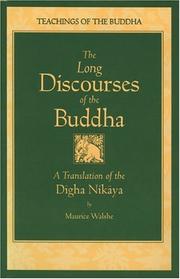 Front cover of The Long Discourses of the Buddha by Maurice Walshe