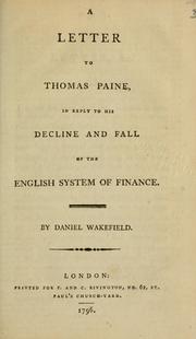 Cover of A letter to Thomas Paine, in reply to his Decline and fall of the English system of finance by Daniel Wakefield